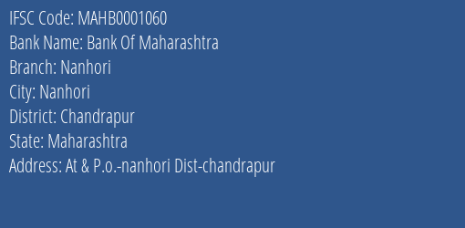 Bank Of Maharashtra Nanhori Branch Chandrapur IFSC Code MAHB0001060