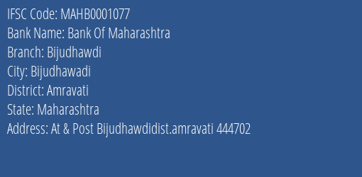 Bank Of Maharashtra Bijudhawdi Branch Amravati IFSC Code MAHB0001077