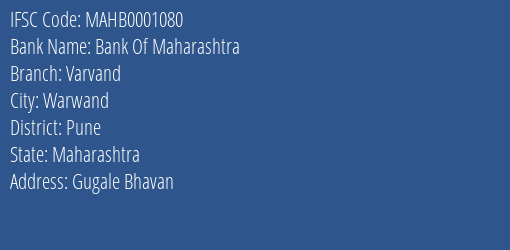 Bank Of Maharashtra Varvand Branch Pune IFSC Code MAHB0001080