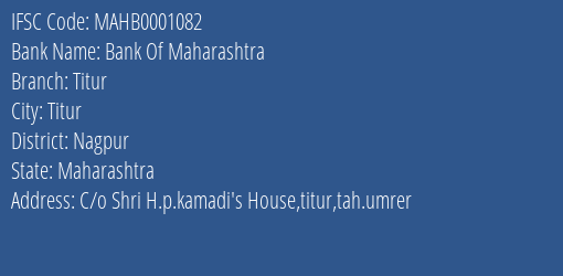 Bank Of Maharashtra Titur Branch Nagpur IFSC Code MAHB0001082