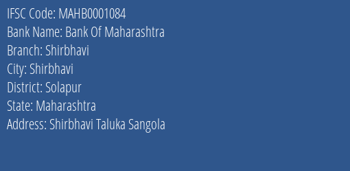 Bank Of Maharashtra Shirbhavi Branch Solapur IFSC Code MAHB0001084