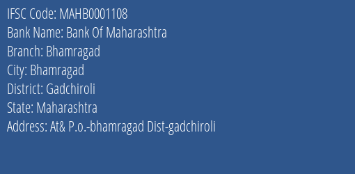 Bank Of Maharashtra Bhamragad Branch Gadchiroli IFSC Code MAHB0001108
