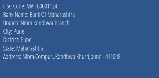 Bank Of Maharashtra Nibm Kondhwa Branch Branch Pune IFSC Code MAHB0001124