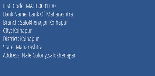 Bank Of Maharashtra Salokhenagar Kolhapur Branch Kolhapur IFSC Code MAHB0001130