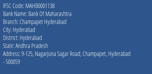 Bank Of Maharashtra Champapet Hyderabad Branch, Branch Code 001138 & IFSC Code MAHB0001138