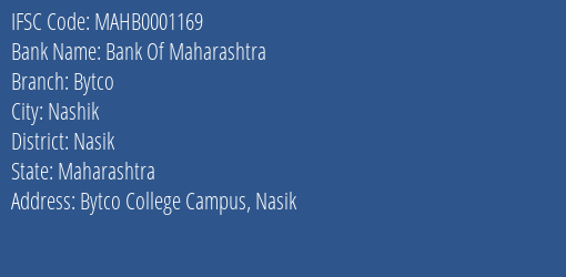 Bank Of Maharashtra Bytco Branch Nasik IFSC Code MAHB0001169