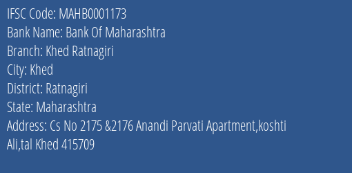 Bank Of Maharashtra Khed Ratnagiri Branch Ratnagiri IFSC Code MAHB0001173