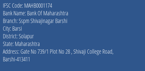 Bank Of Maharashtra Sspm Shivajinagar Barshi Branch, Branch Code 001174 & IFSC Code Mahb0001174