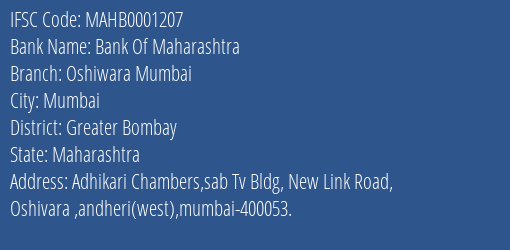 Bank Of Maharashtra Oshiwara Mumbai Branch Greater Bombay IFSC Code MAHB0001207