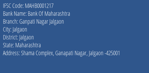 Bank Of Maharashtra Ganpati Nagar Jalgaon Branch, Branch Code 001217 & IFSC Code MAHB0001217