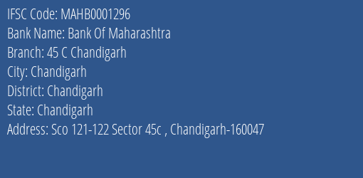 Bank Of Maharashtra 45 C Chandigarh Branch Chandigarh IFSC Code MAHB0001296
