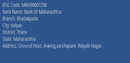 Bank Of Maharashtra Khadakpada Branch Thane IFSC Code MAHB0001298
