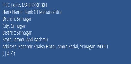 Bank Of Maharashtra Srinagar Branch, Branch Code 001304 & IFSC Code MAHB0001304