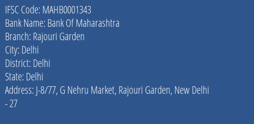 Bank Of Maharashtra Rajouri Garden Branch Delhi IFSC Code MAHB0001343