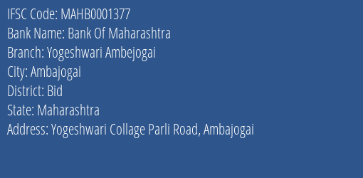 Bank Of Maharashtra Yogeshwari Ambejogai Branch Bid IFSC Code MAHB0001377