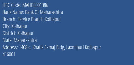 Bank Of Maharashtra Service Branch Kolhapur Branch Kolhapur IFSC Code MAHB0001386