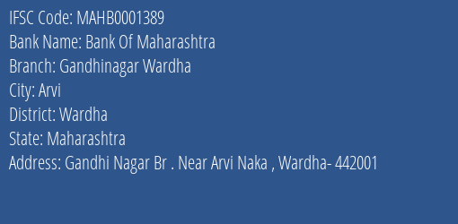 Bank Of Maharashtra Gandhinagar Wardha Branch Wardha IFSC Code MAHB0001389