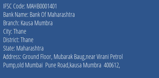 Bank Of Maharashtra Kausa Mumbra Branch Thane IFSC Code MAHB0001401