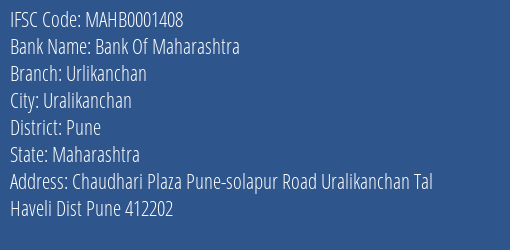 Bank Of Maharashtra Urlikanchan Branch Pune IFSC Code MAHB0001408