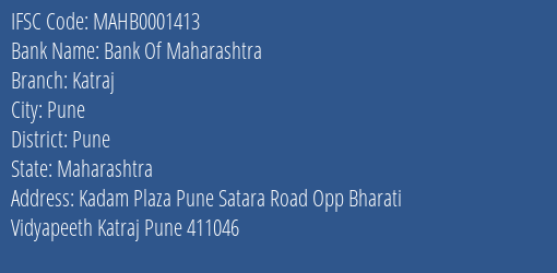 Bank Of Maharashtra Katraj Branch Pune IFSC Code MAHB0001413
