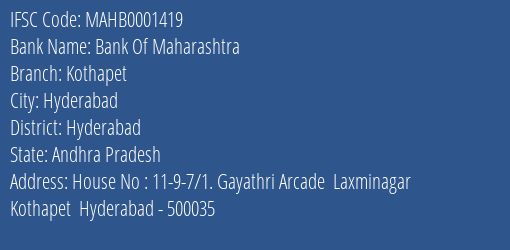 Bank Of Maharashtra Kothapet Branch, Branch Code 001419 & IFSC Code MAHB0001419