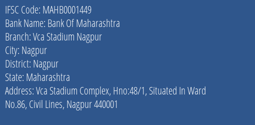 Bank Of Maharashtra Vca Stadium Nagpur Branch Nagpur IFSC Code MAHB0001449