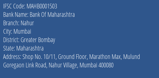 Bank Of Maharashtra Nahur Branch Greater Bombay IFSC Code MAHB0001503