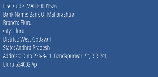 Bank Of Maharashtra Eluru Branch, Branch Code 001526 & IFSC Code MAHB0001526