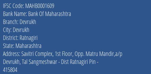 Bank Of Maharashtra Devrukh Branch Ratnagiri IFSC Code MAHB0001609