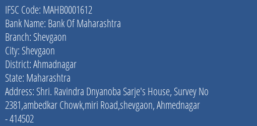 Bank Of Maharashtra Shevgaon Branch Ahmadnagar IFSC Code MAHB0001612