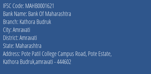 Bank Of Maharashtra Kathora Budruk Branch Amravati IFSC Code MAHB0001621