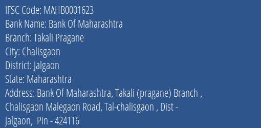 Bank Of Maharashtra Takali Pragane Branch Jalgaon IFSC Code MAHB0001623