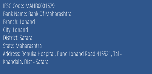 Bank Of Maharashtra Lonand Branch Satara IFSC Code MAHB0001629