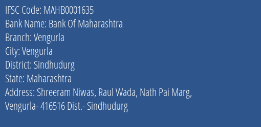 Bank Of Maharashtra Vengurla Branch Sindhudurg IFSC Code MAHB0001635