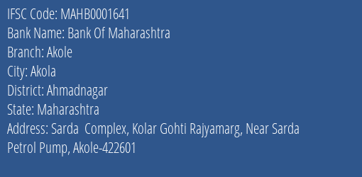 Bank Of Maharashtra Akole Branch Ahmadnagar IFSC Code MAHB0001641