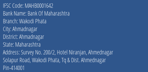 Bank Of Maharashtra Wakodi Phata Branch Ahmadnagar IFSC Code MAHB0001642