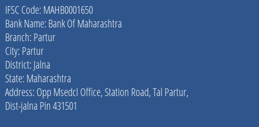 Bank Of Maharashtra Partur Branch Jalna IFSC Code MAHB0001650