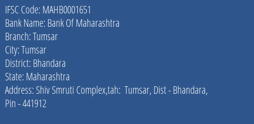 Bank Of Maharashtra Tumsar Branch Bhandara IFSC Code MAHB0001651
