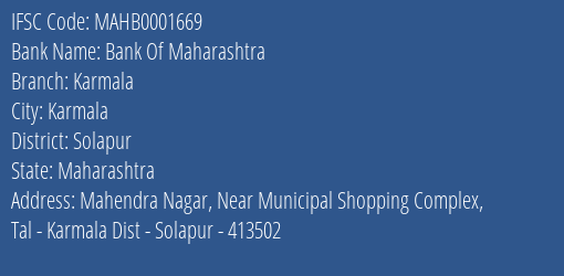 Bank Of Maharashtra Karmala Branch Solapur IFSC Code MAHB0001669