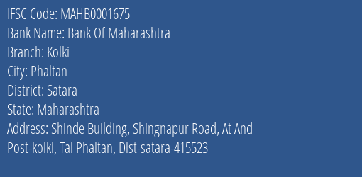 Bank Of Maharashtra Kolki Branch Satara IFSC Code MAHB0001675