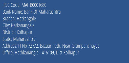 Bank Of Maharashtra Hatkangale Branch Kolhapur IFSC Code MAHB0001680