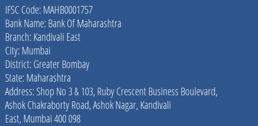 Bank Of Maharashtra Kandivali East Branch Greater Bombay IFSC Code MAHB0001757