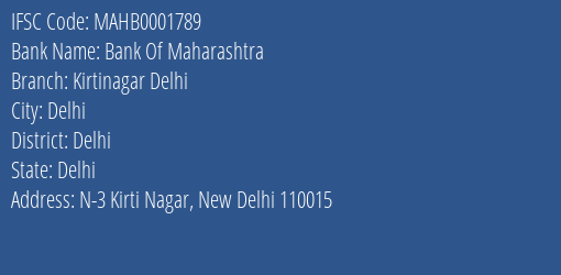 Bank Of Maharashtra Kirtinagar Delhi Branch Delhi IFSC Code MAHB0001789