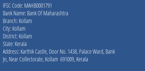 Bank Of Maharashtra Kollam Branch, Branch Code 001791 & IFSC Code MAHB0001791