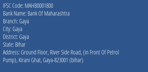 Bank Of Maharashtra Gaya Branch Gaya IFSC Code MAHB0001800