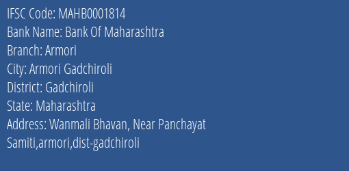 Bank Of Maharashtra Armori Branch Gadchiroli IFSC Code MAHB0001814