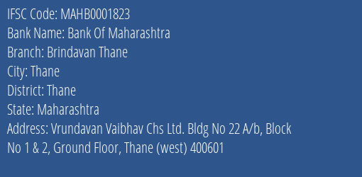 Bank Of Maharashtra Brindavan Thane Branch Thane IFSC Code MAHB0001823