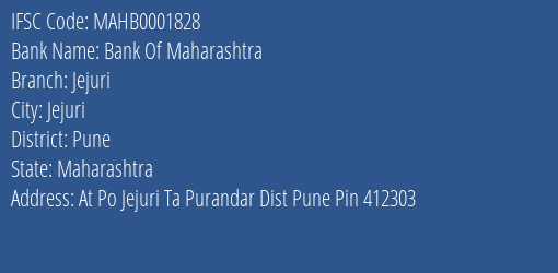 Bank Of Maharashtra Jejuri Branch, Branch Code 001828 & IFSC Code Mahb0001828