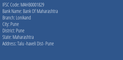Bank Of Maharashtra Lonikand Branch Pune IFSC Code MAHB0001829