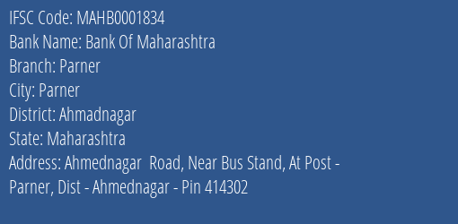 Bank Of Maharashtra Parner Branch Ahmadnagar IFSC Code MAHB0001834